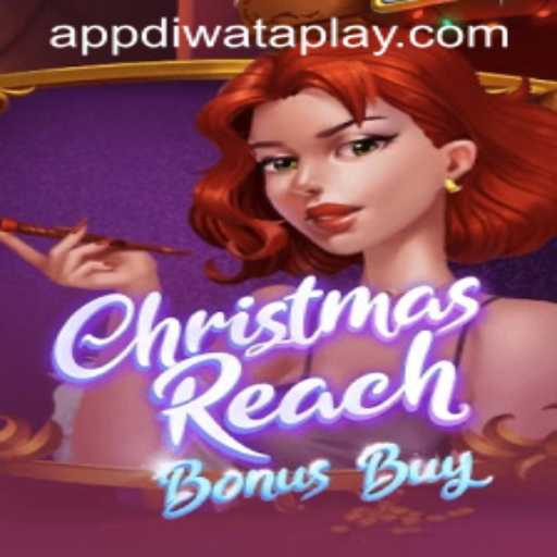 Unveiling the Festive Allure of ChristmasReachBonusBuy at Diwata Play Casino