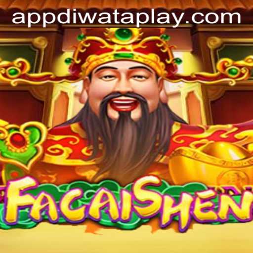 FaCaiShen at Diwata Play Casino: A Comprehensive Guide