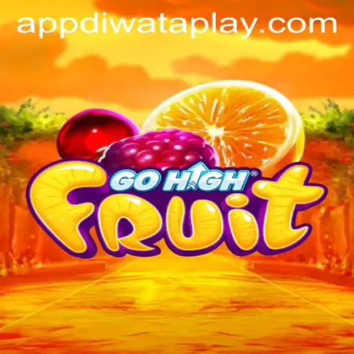 Exploring the Excitement of GoHighFruit at Diwata Play Casino