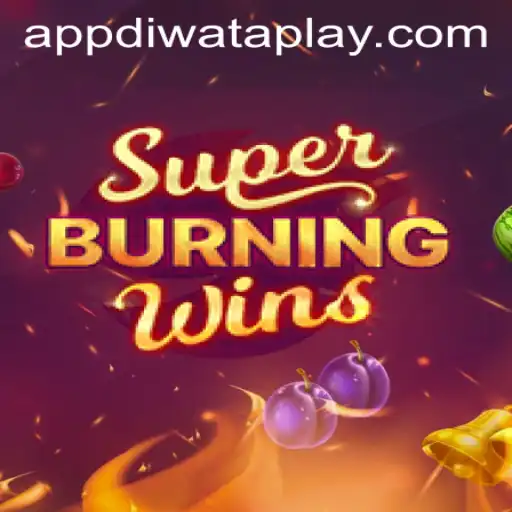 Exploring SuperBurningWins at Diwata Play Casino